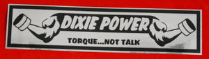 800059 DECAL - DIXIE POWER DIXIE CHOPPER